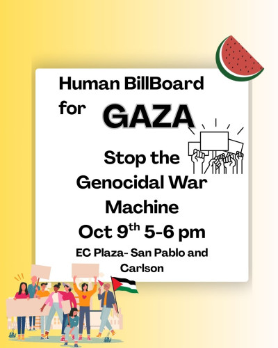 Thursday 10/9: Human Billboard for Gaza-Stop the Genocidal War Machine