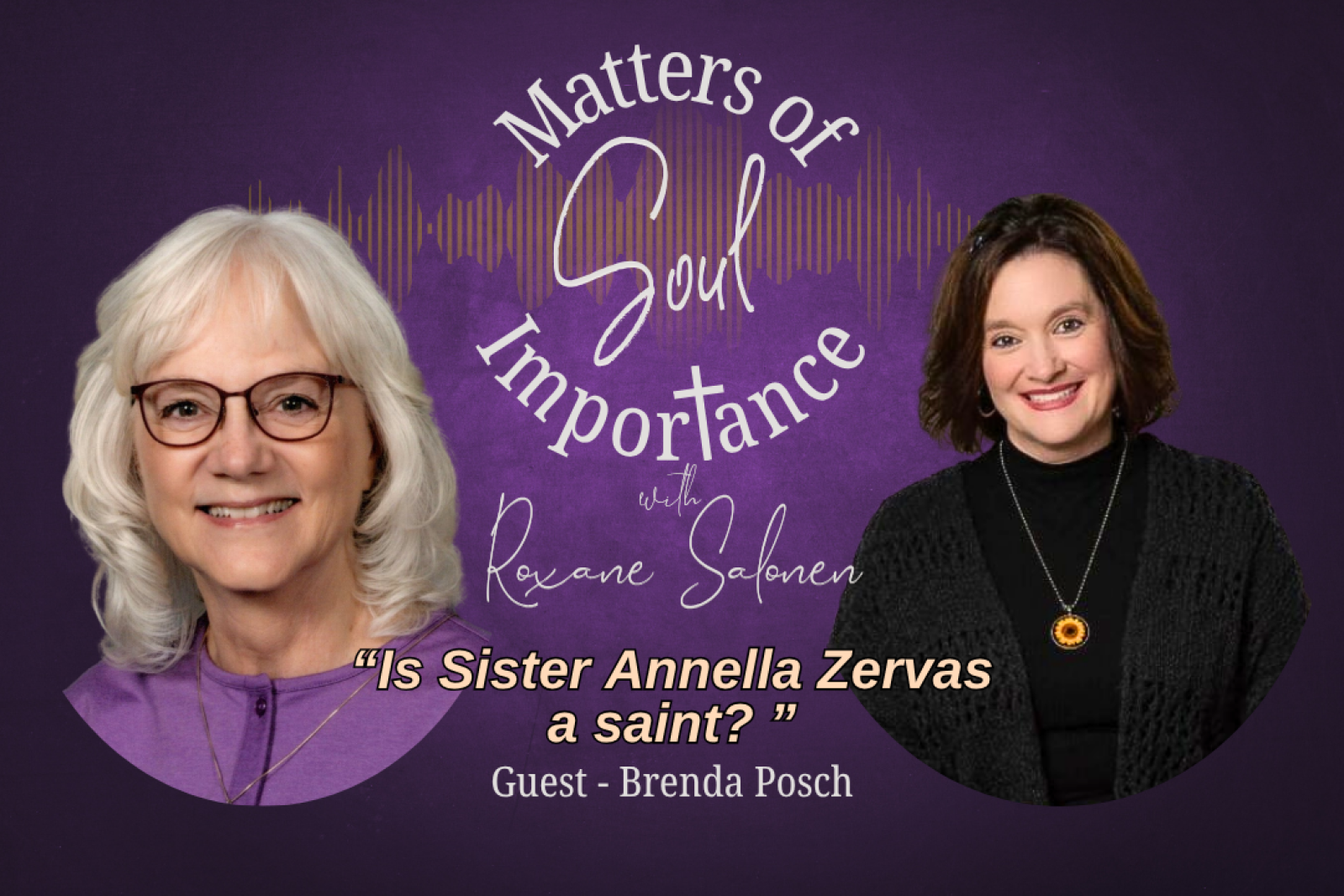 Salonen: Is Sister Annella Zervas a saint?
