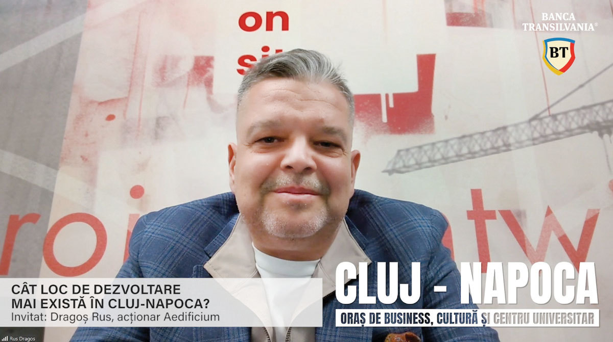 Cluj-Napoca, oraş de business, cultură şi centru universitar. Dragoş Rus, compania de construcţii Aedificium: Există cerere pentru dezvoltări în zona de logistică şi industrial. România devine şi o economie de producţie, nu doar de consum