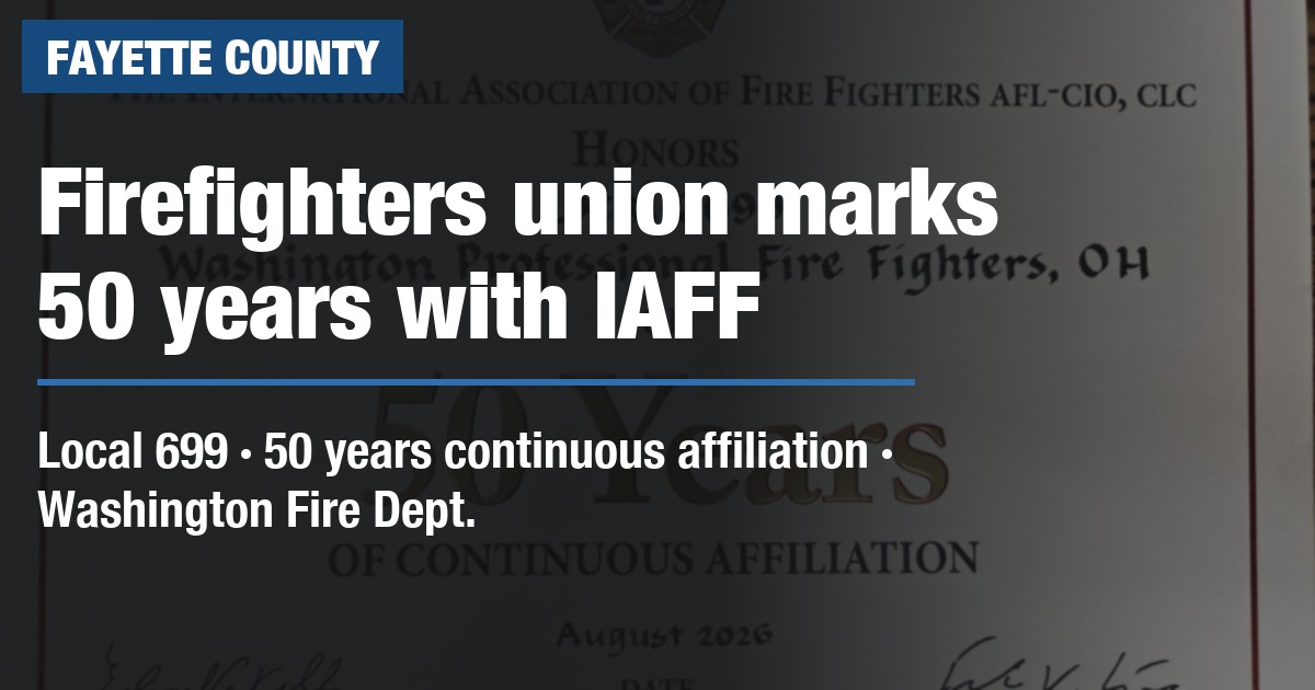Washington C.H. firefighters union marks 50 years with IAFF