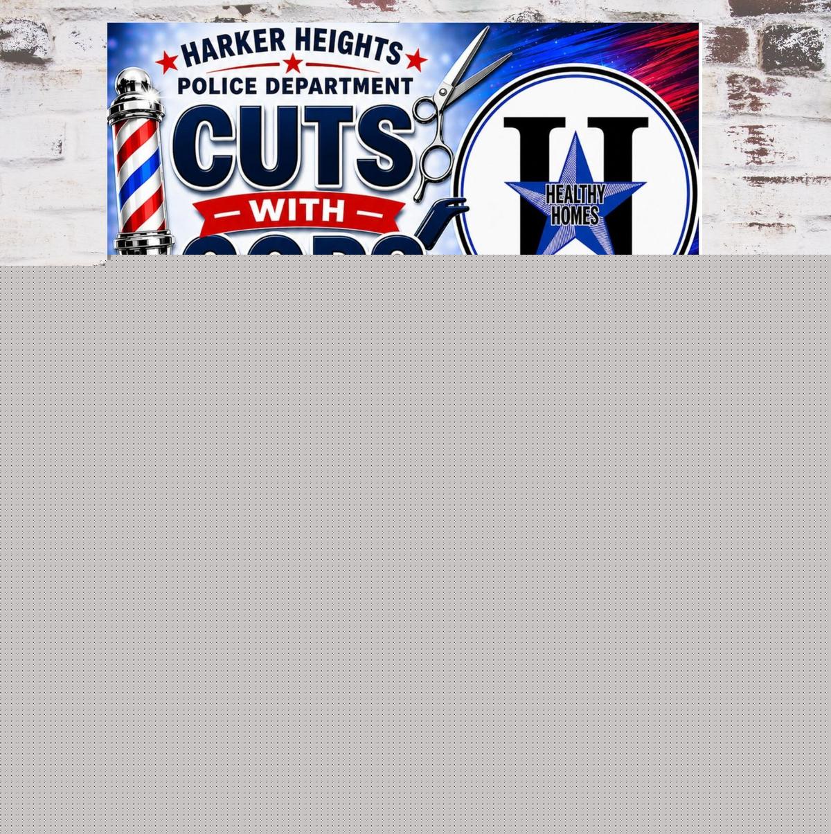 Harker Heights Is Hosting a Free ‘Cuts with Cops’ Event This Sunday
