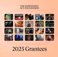 The Supporting Act Foundation welcomes 20 new artists and nonprofits to its roster