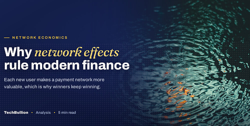 Network Effects in Finance Explained: What It Means for Consumers and Businesses in the USA