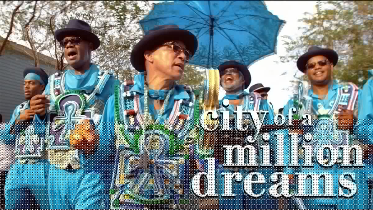 City of a Million Dreams