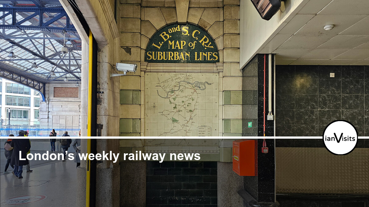 London’s weekly railway news