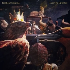 Trashcan Sinatras - Ever The Optimist (TCS Recordings)