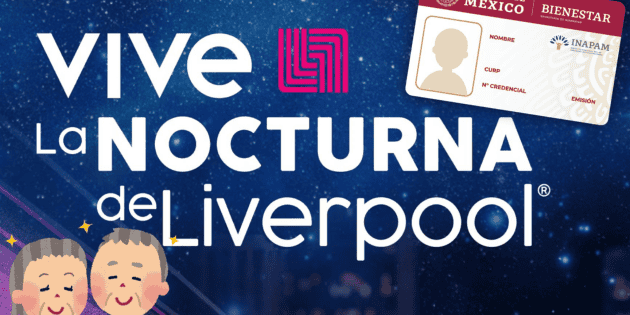 ¿Pueden los adultos mayores con Inapam obtener un descuento extra en la Venta Nocturna de Liverpool?