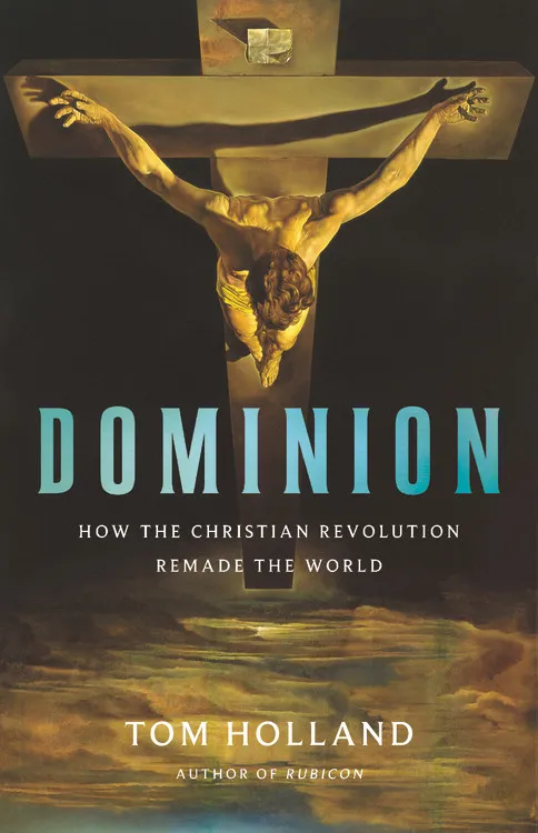 Comment on ‘Do as I say, not as I do’: a review of ‘Dominion’ by Tom Holland by Ed Harrison