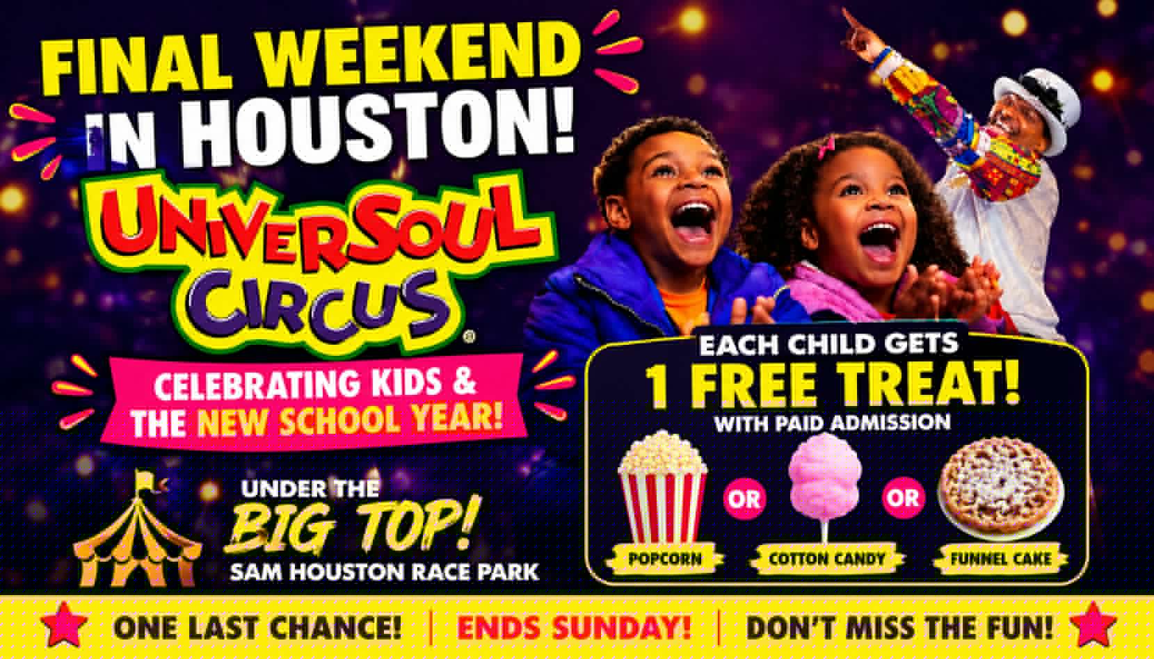 Free Kids Treats for UniverSoul Circus Houston’s Final Weekend