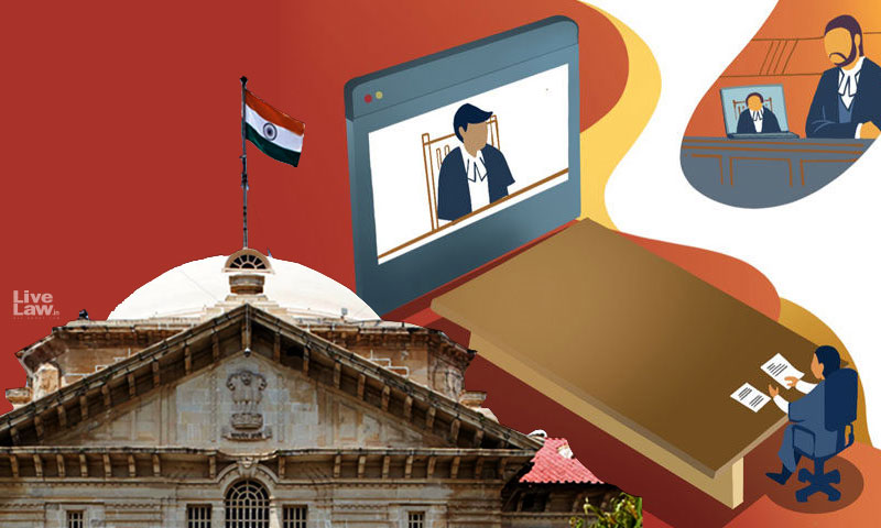 Virtual Hearing Not A Fundamental Right, But A Matter Of Convenience Subject To Court's Discretion: Allahabad High Court