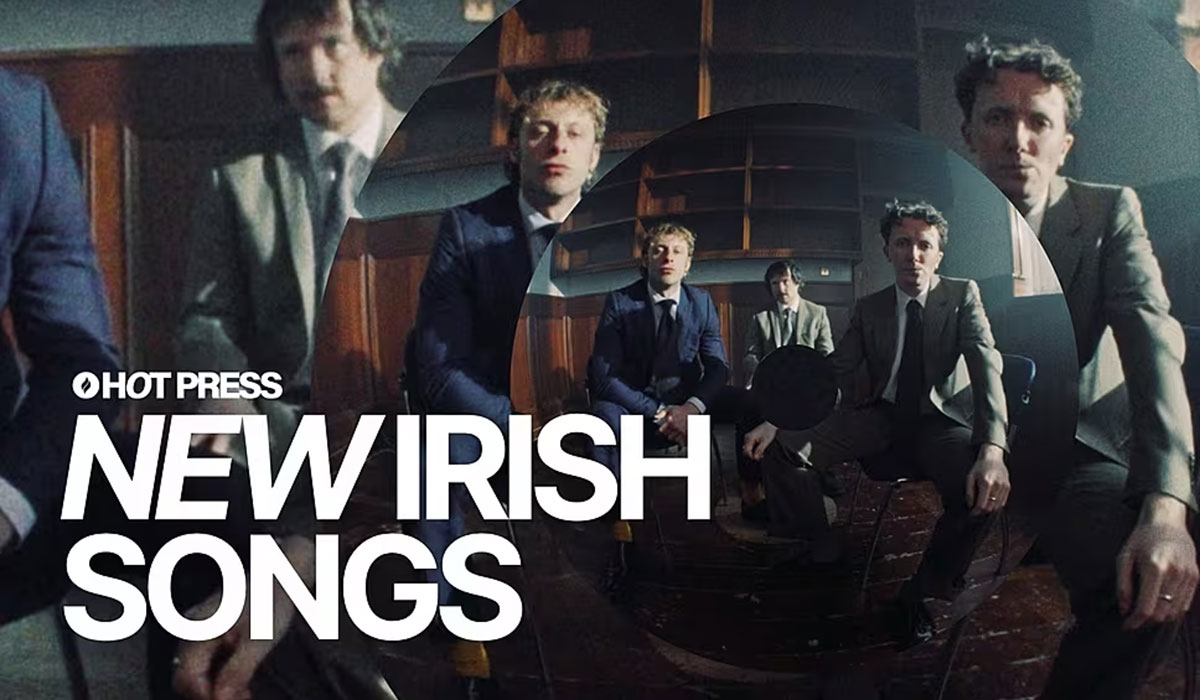 New Irish Songs To Hear This Week