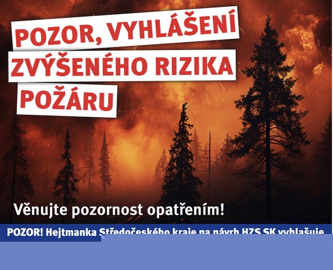 Mladá Boleslav - V celém kraji je vyhlášeno období zvýšeného nebezpečí vzniku požáru