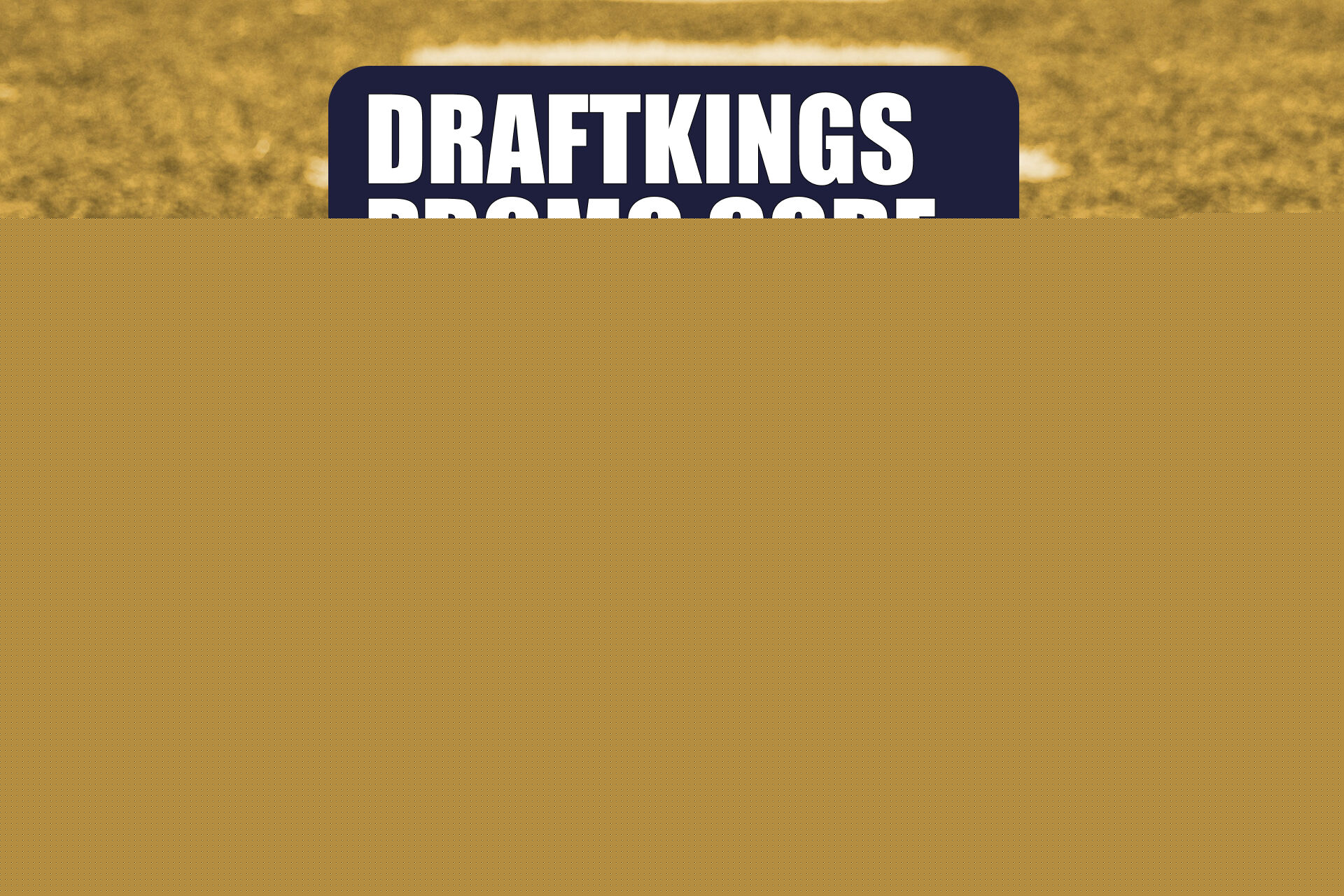 DraftKings Promo Code: Claim $200 Bonus for Oregon-Penn State, Any CFB Game