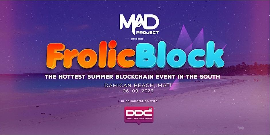 FrolicBlock the Hottest Summer Blockchain Event in Mati City
