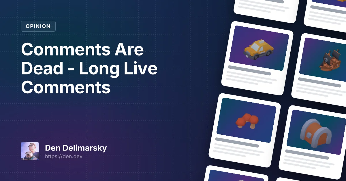 Comments Are Dead - Long Live Comments