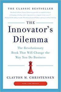 Book Summary: The Innovator's Dilemma by Clayton Christensen