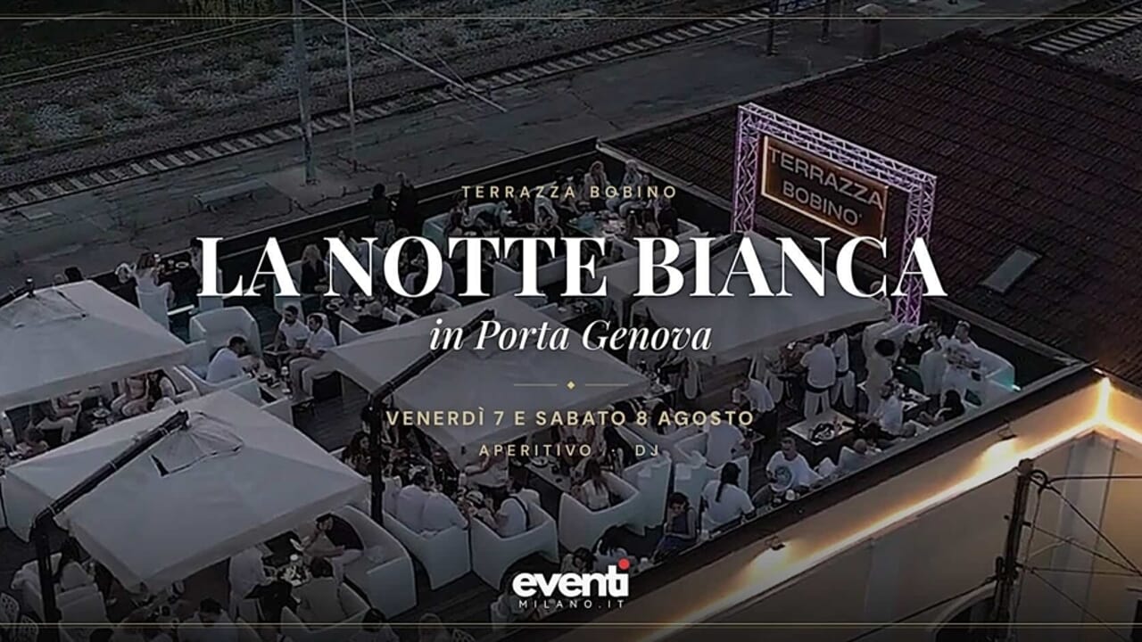 la notte bianca di porta genova: aperitivo & dj set in terrazza