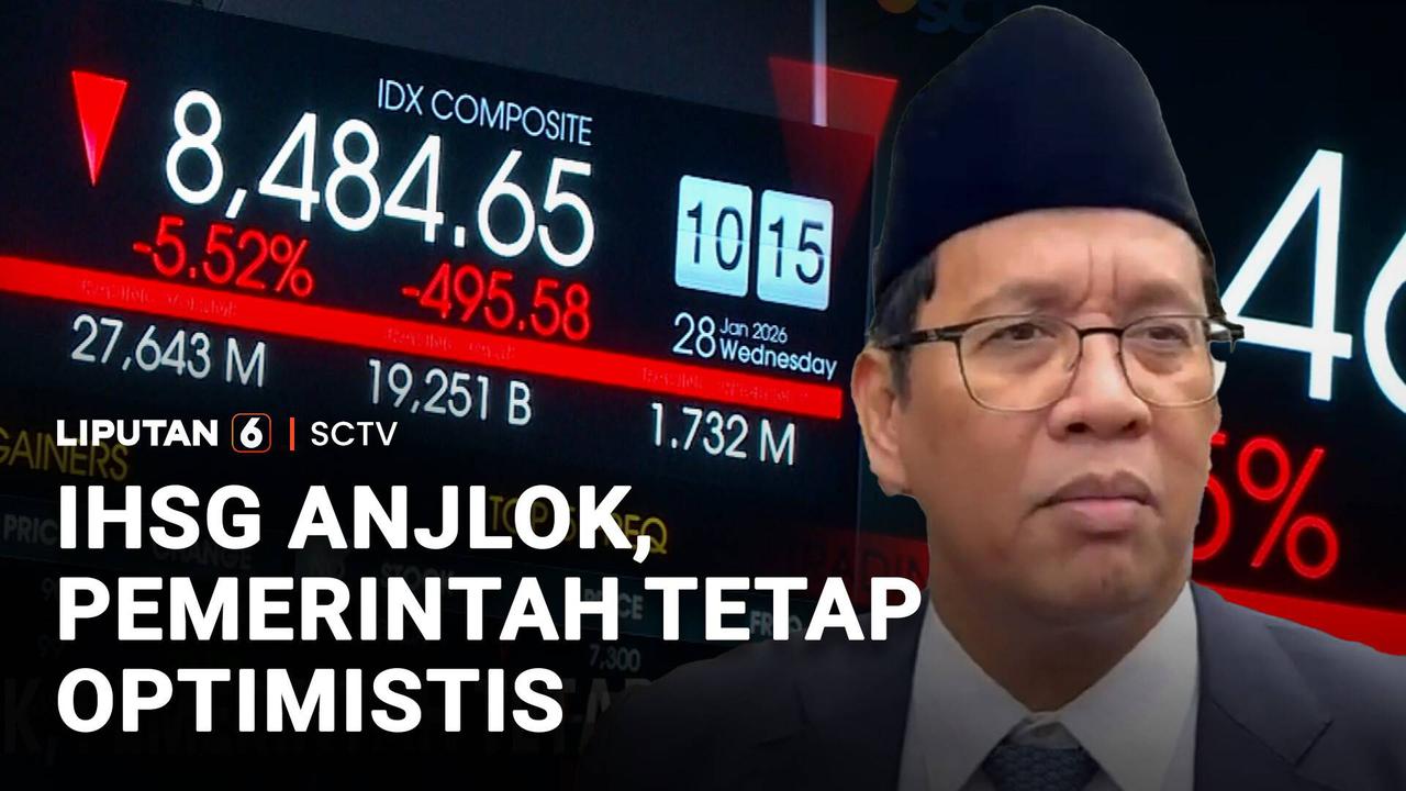 IHSG Anjlok, Pemerintah Tetap Optimis