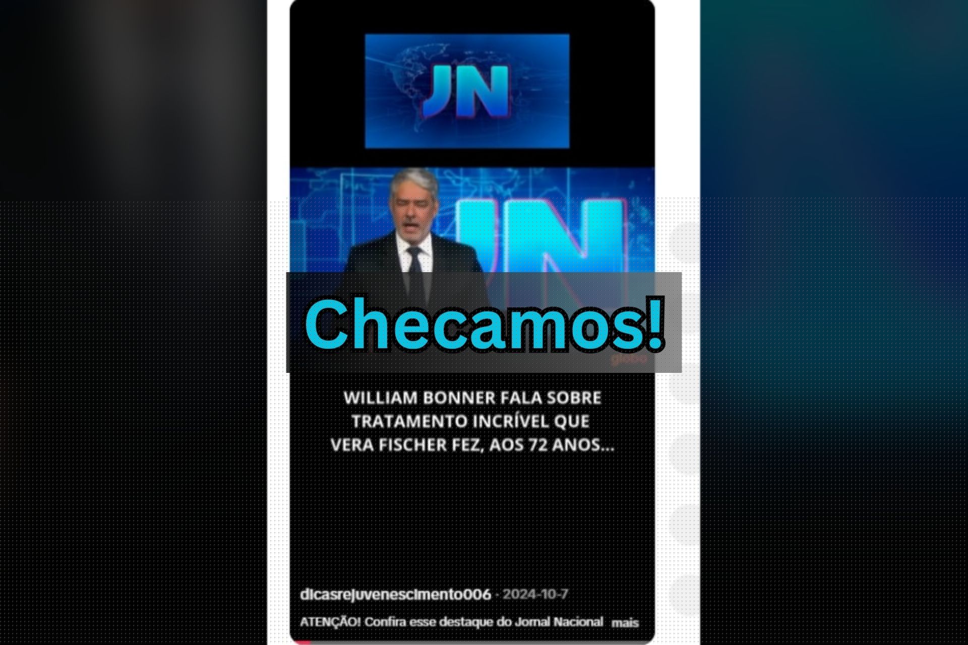 Golpe usa vídeo falso de William Bonner divulgando tratamento de “rejuvenescimento de Vera Fischer” no JN