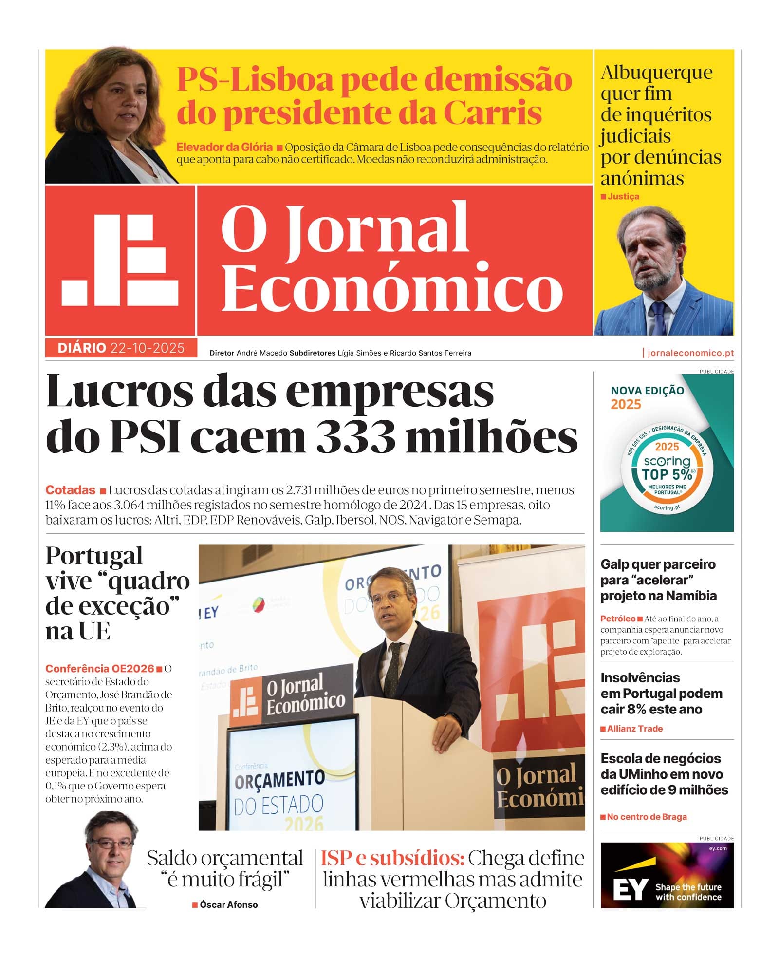 Lucros das empresas do PSI caem 333 milhões. Leia aqui o JE Diário