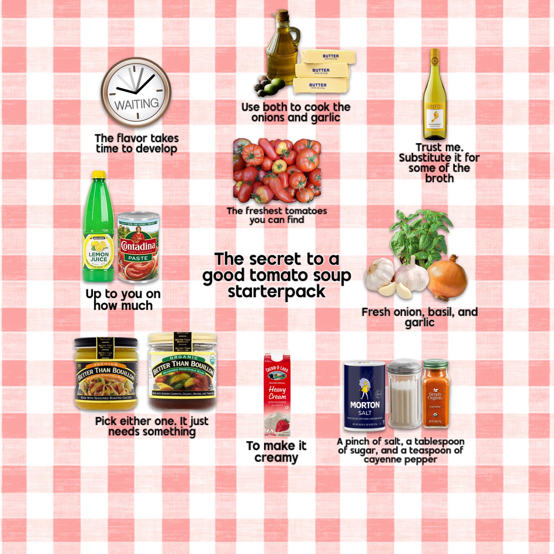 Starter Packs - The secret to a good tomato soup starterpack | /r/starterpacks