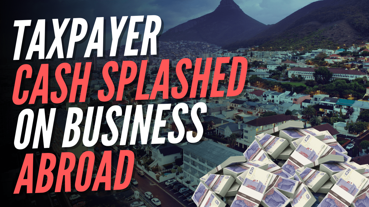 Labour Government Splashes £750,000 for Businesses in South Africa While Hammering UK Firms