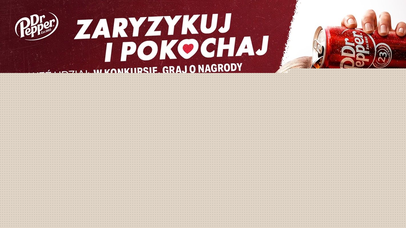 H2O Creative z kompleksową kampanią marki Dr Pepper