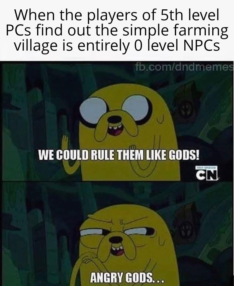 Dungeons and Dragons - Retired dirt farmers got no XP... | /r/dndmemes