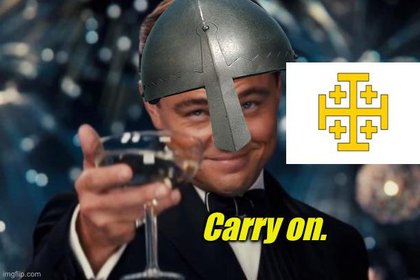 History Memes - Those last few Crusader guys defending Acre in the 1250’s when they hear the Mongols are just erasing the Middle East from existence | History Memes