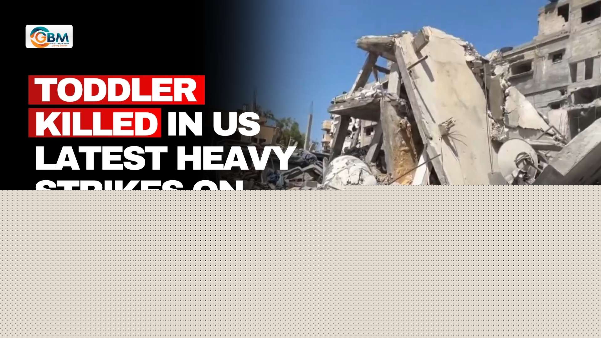 Toddler Killed in US Latest Heavy Strikes on Iran: Report