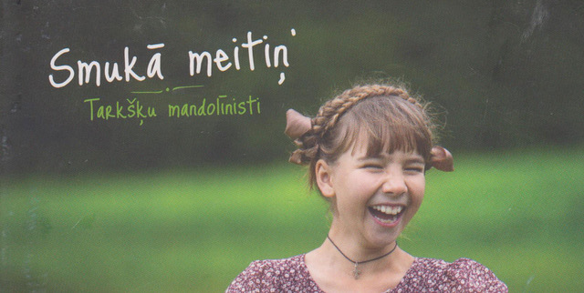 Comment on Youthful folklore ensemble Tarkšķu mandolīnisti a breath of fresh air by Klaus Hersche