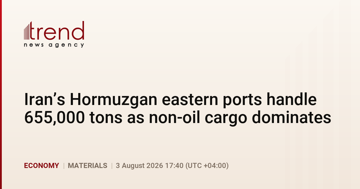 Iran’s Hormuzgan eastern ports handle 655,000 tons as non-oil cargo dominates
