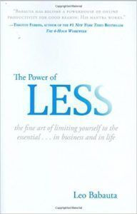 Book Summary: The Power of Less by Leo Babuta