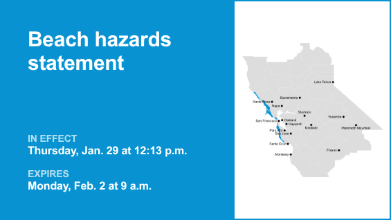 Beach hazards statement issued for North Bay and San Francisco Peninsula Coast until Monday morning