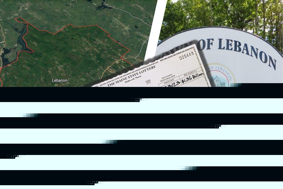 6 Things About Lebanon, Maine, Where the $1.35B Lottery Ticket Winner Was Sold