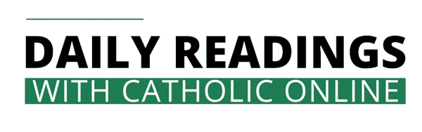 Daily Readings for Tuesday, September 02, 2025