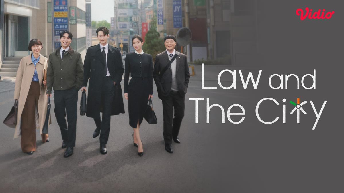 Sinopsis Drama Korea Law and the City yang Tayang di Vidio