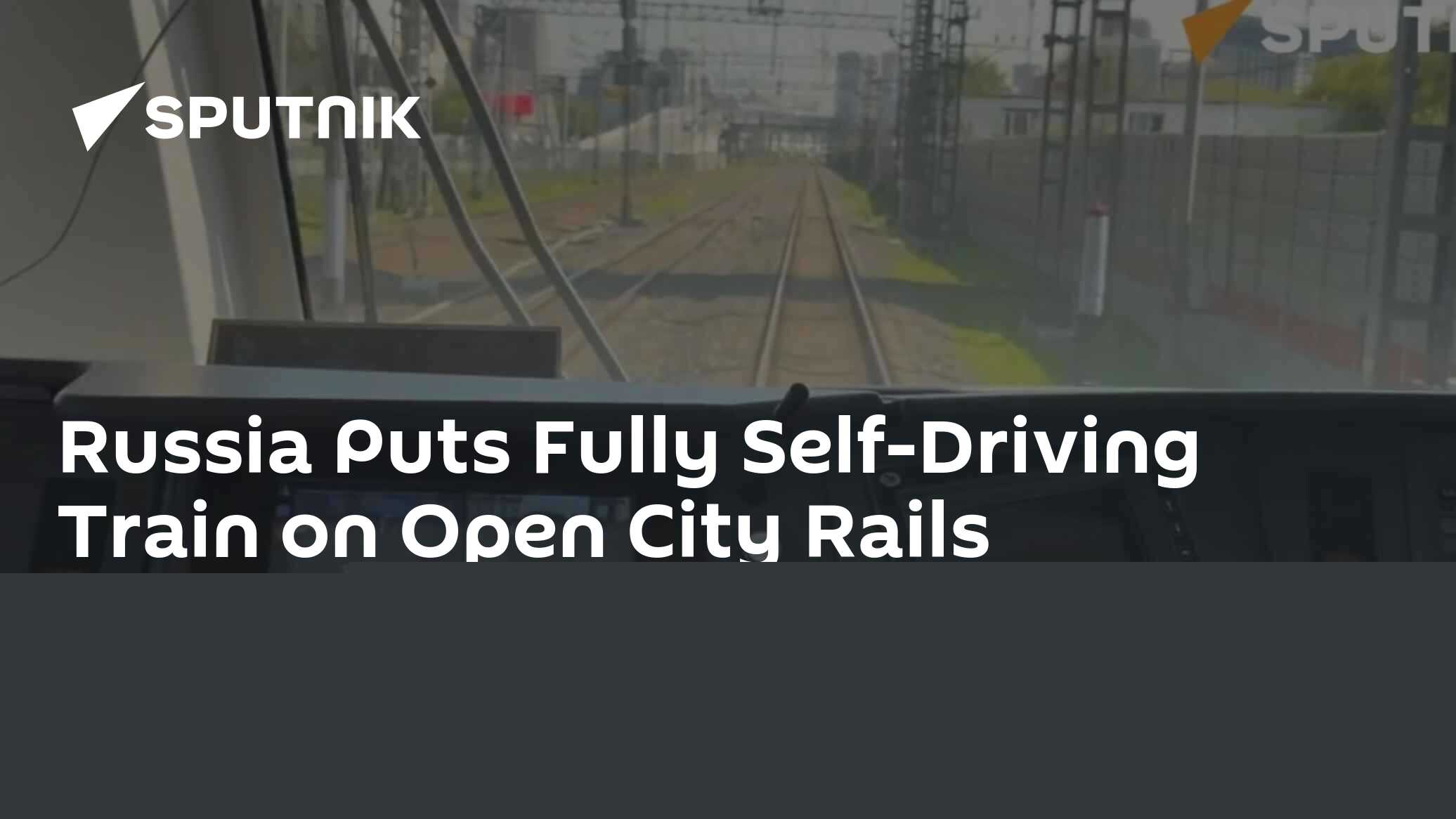 Russia Puts Fully Self-Driving Train on Open City Rails