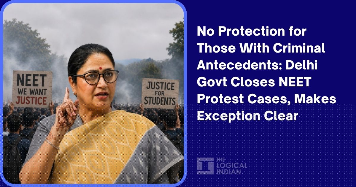 No Protection for Those With Criminal Antecedents: Delhi Govt Closes NEET Protest Cases, Makes Exception Clear