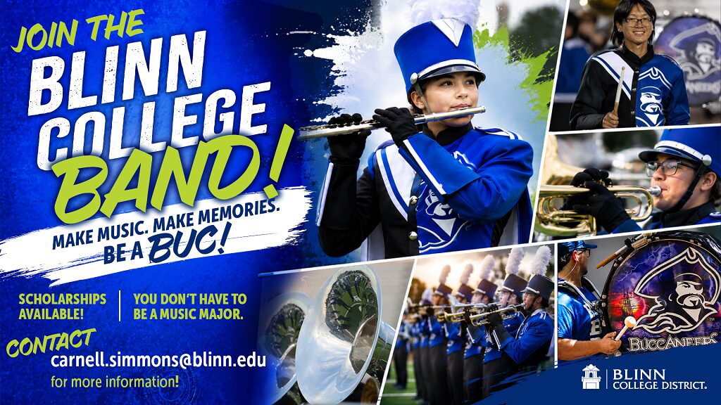 BLINN BAND RECRUITING MEMBERS FOR THE FALL 2026 SEMESTER