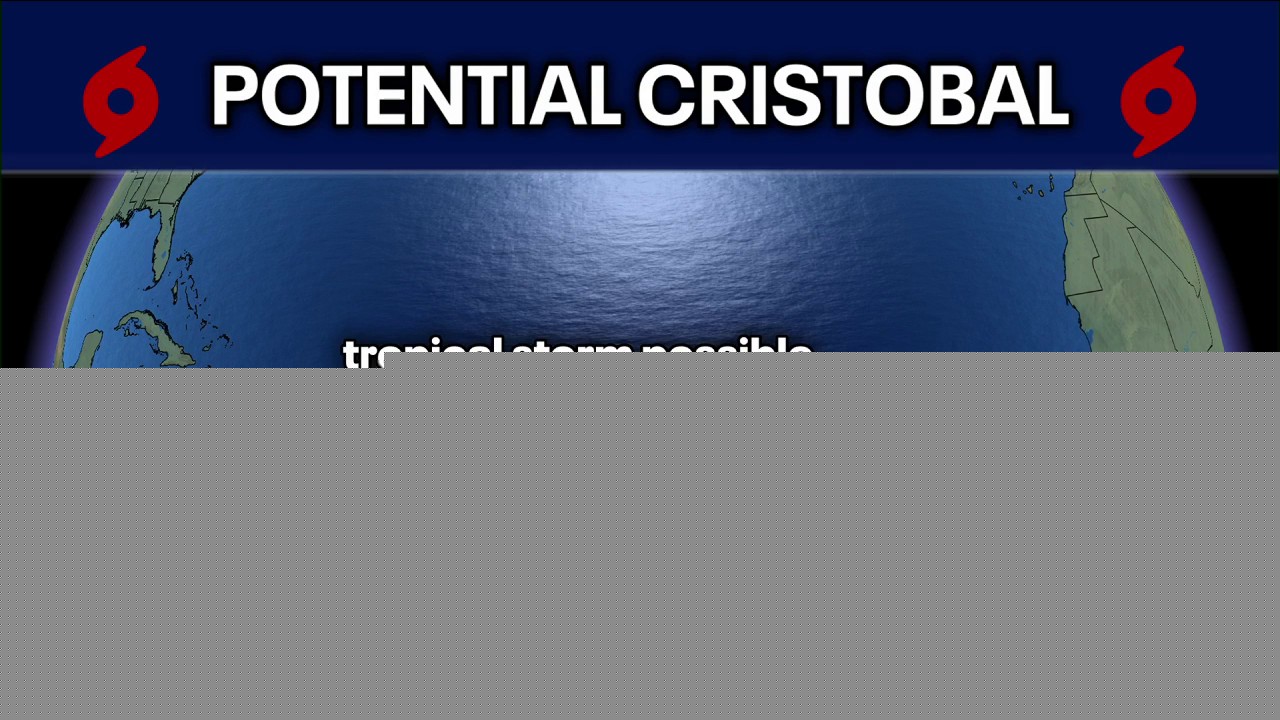 Tracking the tropics: Possibility of Atlantic disturbance becoming Tropical Storm Cristobal