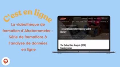 Afrobarometer lance une vidéothèque de formation  pour rendre les données des citoyens plus accessibles