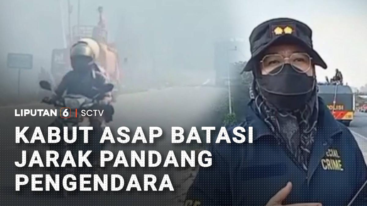 Karhutla Meluas, Jarak Pandang di Jalan Lintas Timur Sumatra Tertutup Kabut Asap
