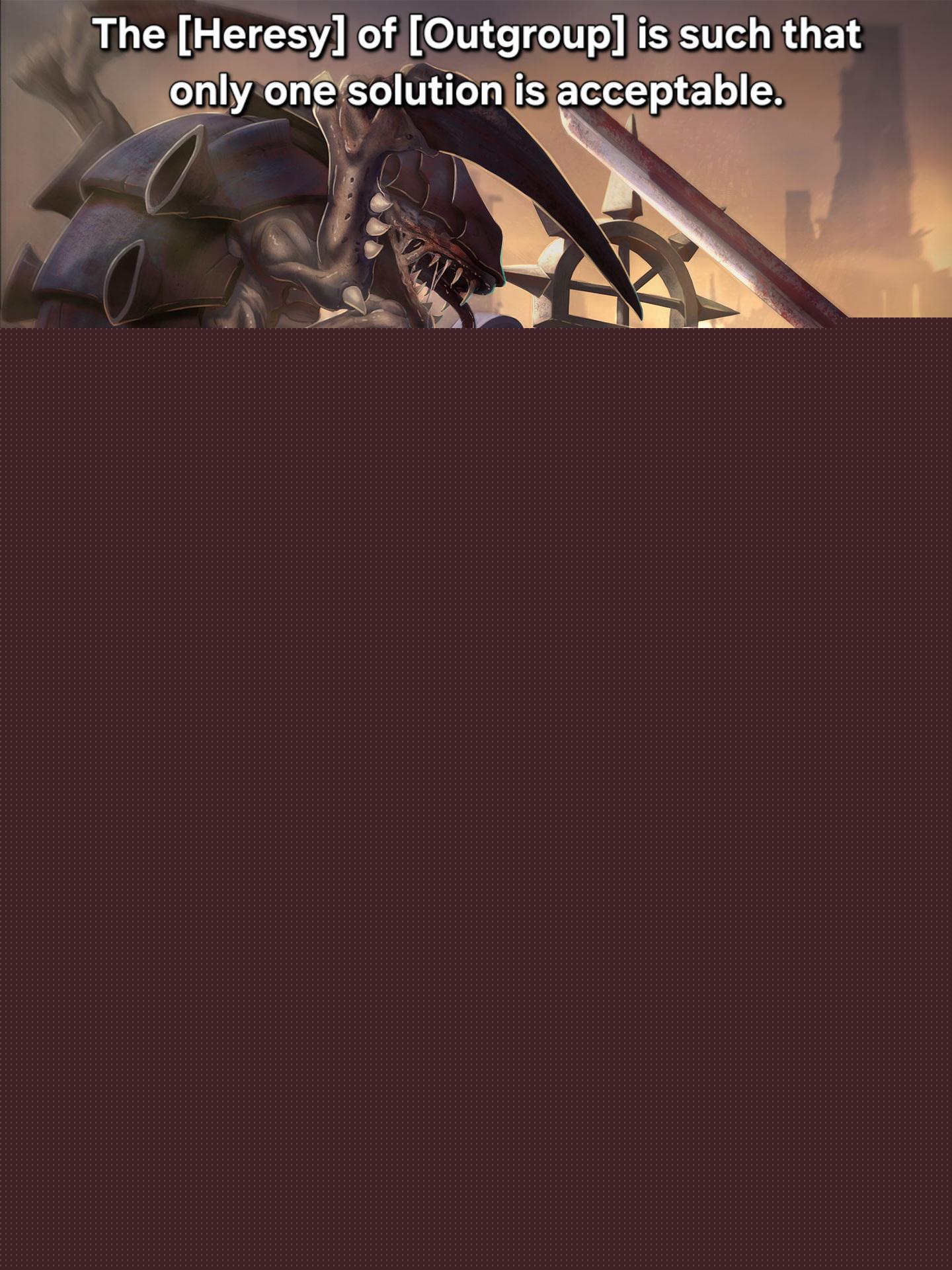 Warhammer 40,000 - 40k or Evangelical: Round 49 | /r/grimdank