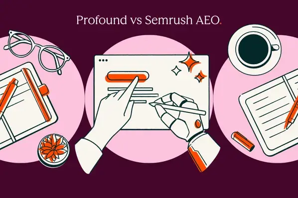 Profound vs. Semrush AEO: What each tool actually does