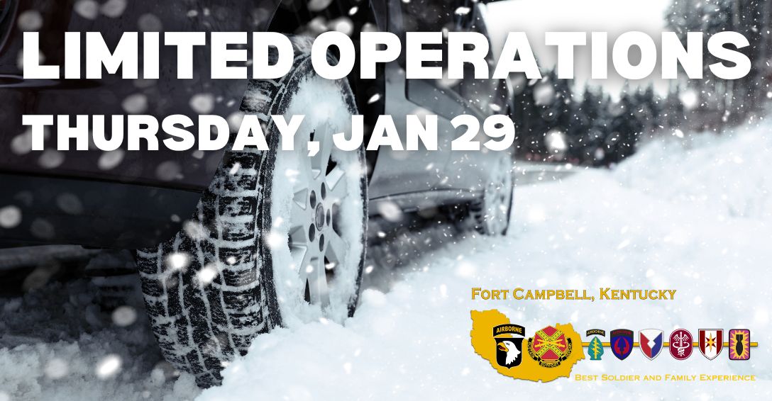 Fort Campbell Operating Under Limited Conditions January 29th Due to Weather