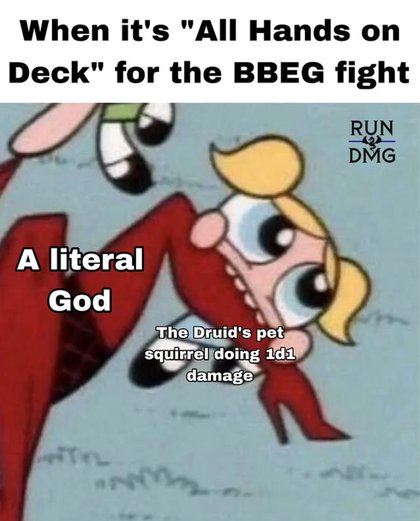 Dungeons and Dragons - Well the potential of 1d1 damage. They have to hit a 20 on each attack roll to actually hit | /r/dndmemes