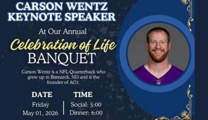 Come Celebrate Life With Bismarck's Carson Wentz