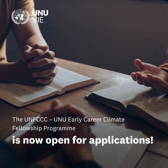 UNFCCC-UNU Early Career Climate Fellowship Programme 2026 for young professionals (Funded to Bonn, Germany)