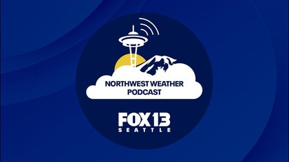 Northwest Weather Podcast S1E27: Seattle's dry spell broken
